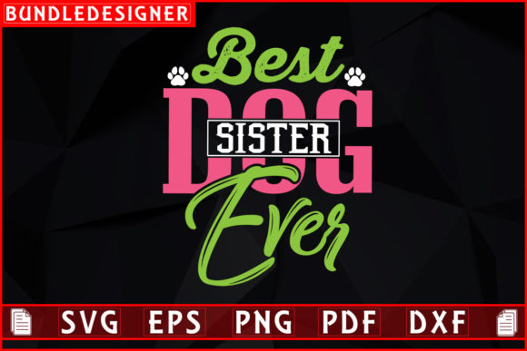 Best Dog Sister Ever Review for Real Embroidery