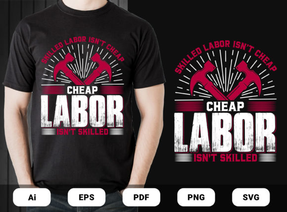 Cheap Labor T-shirt Design Vector Review