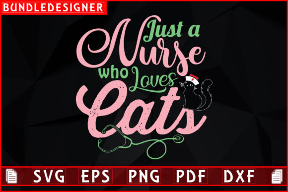 Just a Nurse Who Loves-Cat Design Vector Review