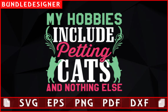 My Hobbies Include Petting-Cat Design Review