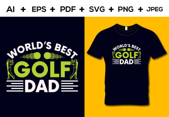 World s Best Golf Dad T-shirt Design Review